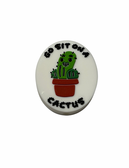 Go Sit On A Cactus