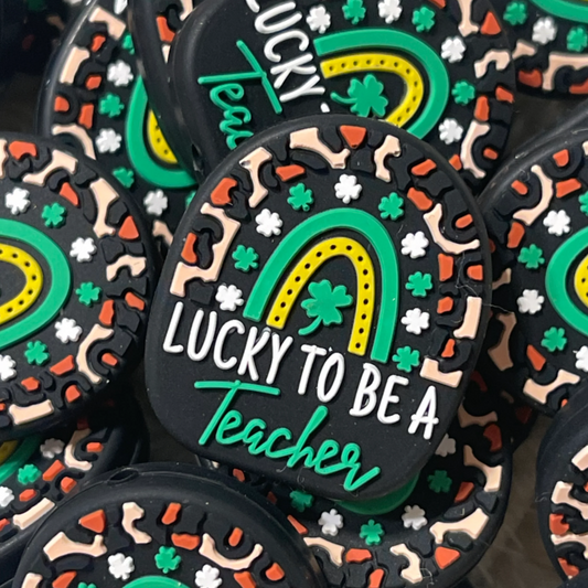 St Patricks Day Lucky to be a Teacher