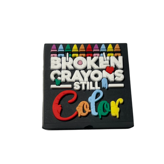 Broken Crayons Still Color